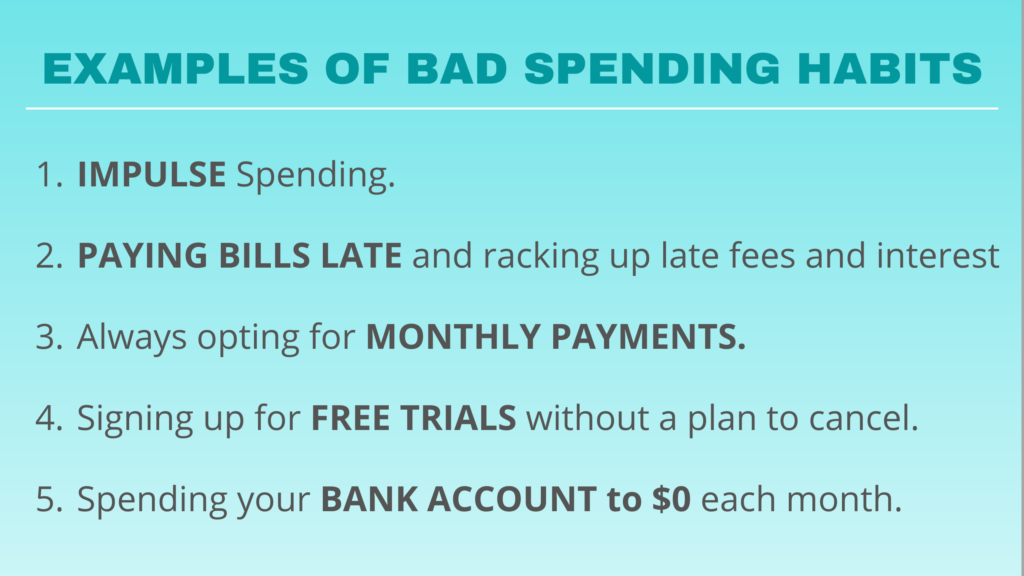 examples of bad spending habits
