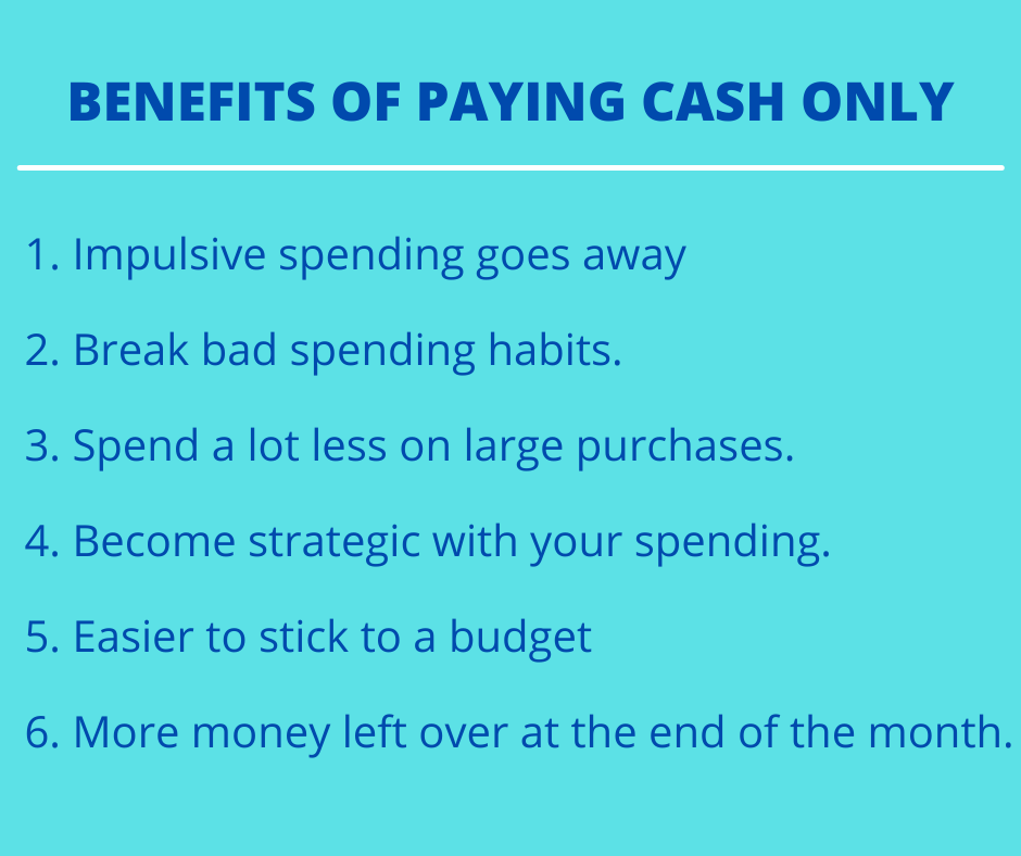 benefits of paying cash only