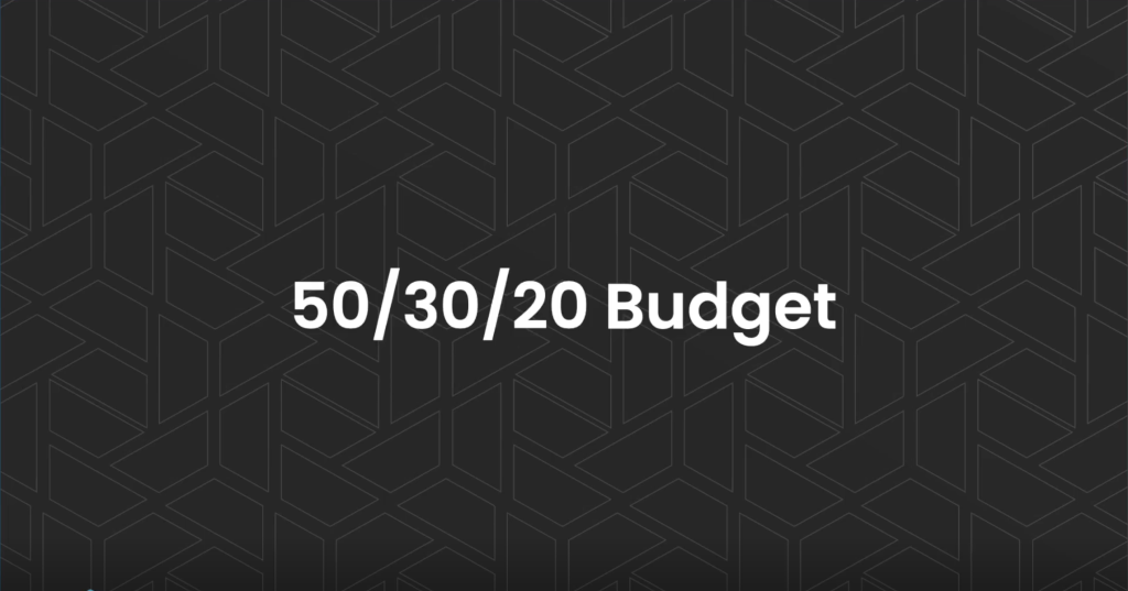 50 / 30 / 20 Budget